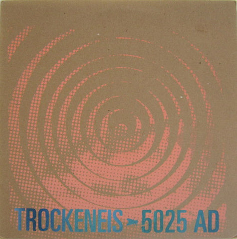 TROCKENEIS - 5025 AD