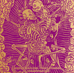 MACLISE, ANGUS/TONY CONRAD - Dreamweapon III (1st pressing-purple cover)