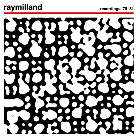RAYMILLAND - Recordings 79-81