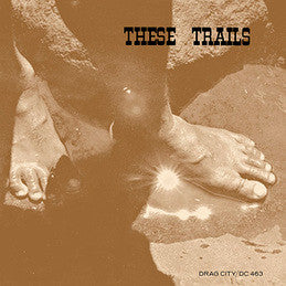 THESE TRAILS - S/T