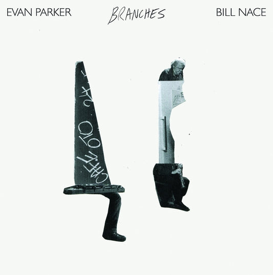 PARKER/BILL NACE, EVAN - Branches (Live at Cafe OTO)