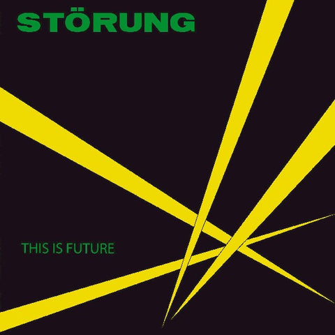 STORUNG - This Is Future