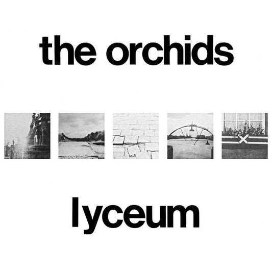 ORCHIDS, THE - Lyceum