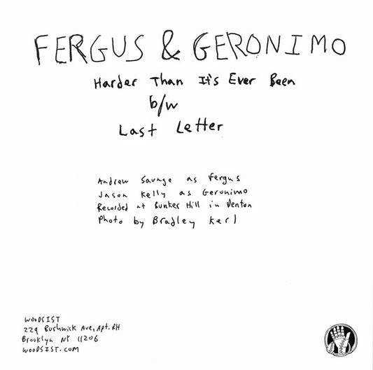 FERGUS & GERONIMO - Harder Than Its Ever Been