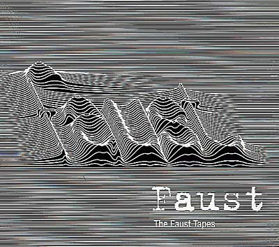 FAUST - Tapes