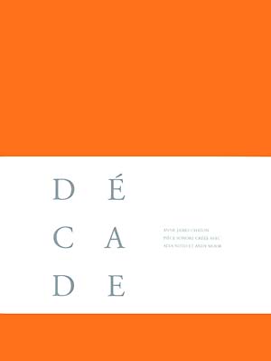 CHATON, ANNE-JAMES - Decade