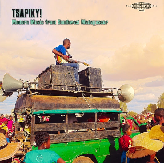 VA - Tsapiky! Modern Music From Southwest Madagascar