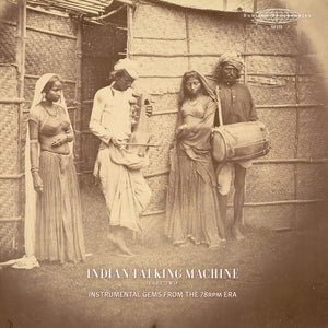 VA - Indian Talking Machine Part Two: Instrumental Gems From The 78rpm Era