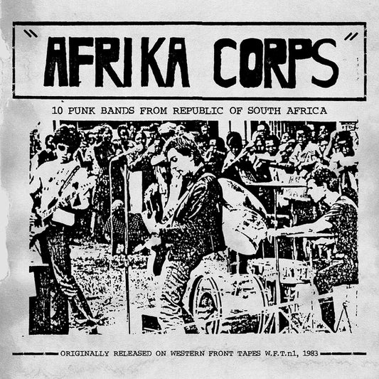 VA - Afrika Corps: 10 Punk Bands From Republic Of South Africa