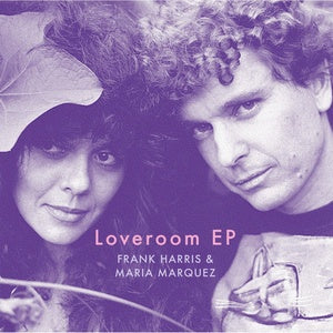 HARRIS & MARIA MARQUEZ, FRANK - Loveroom EP