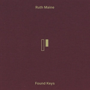 MAINE, RUTH - Found Keys