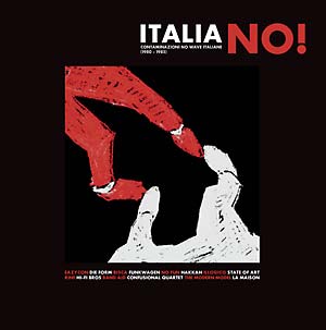 VA - Contaminazioni No Wave Italiane (1980-1985)