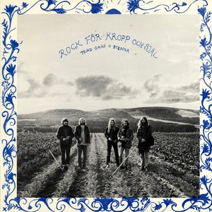 TRAD, GRAS OCH STENAR - Rock For Kropp Och Sjal