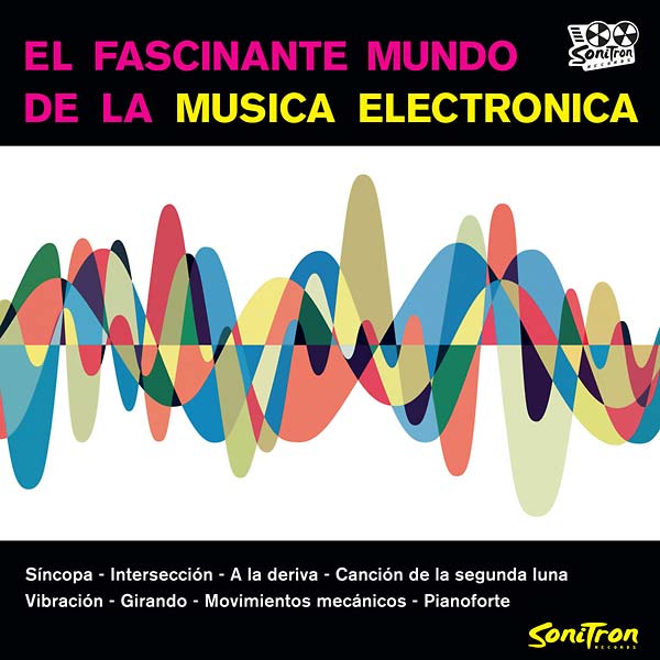 DISSEVELT/KID BALTAN, TOM - The Fascinating World of Electronic Music