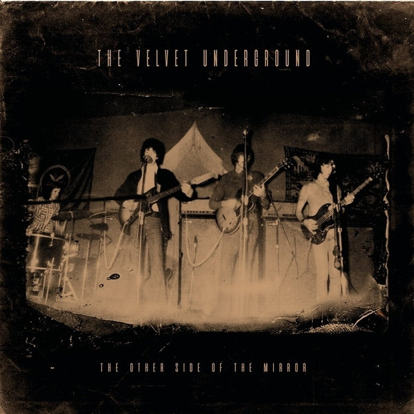 VELVET UNDERGROUND, THE - The Other Side of the Mirror