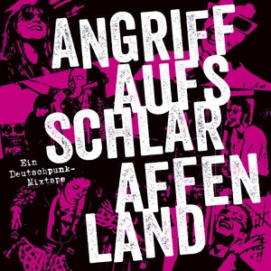 VA - Angriff auf's Schlaraffenland: Ein Deutschpunk-Mixtap