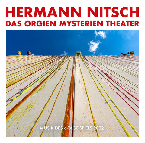 NITSCH, HERMANN - Das Orgien Mysterien Theater - Musik des 6 Tage Spiels 2022