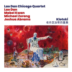 DAN CHICAGO QUARET, LAO - Klotski