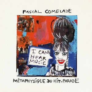 COMELADE, PASCAL - Metaphysique Du Hit-Parade