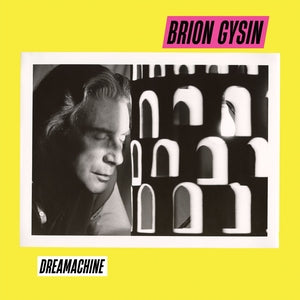 GYSIN, BRION - Dreamachine