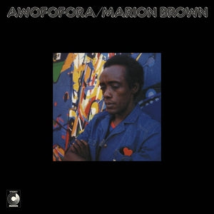 BROWN, MARION - Awofofora
