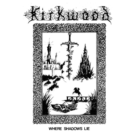 KIRKWOOD, JIM - Where Shadows Lie