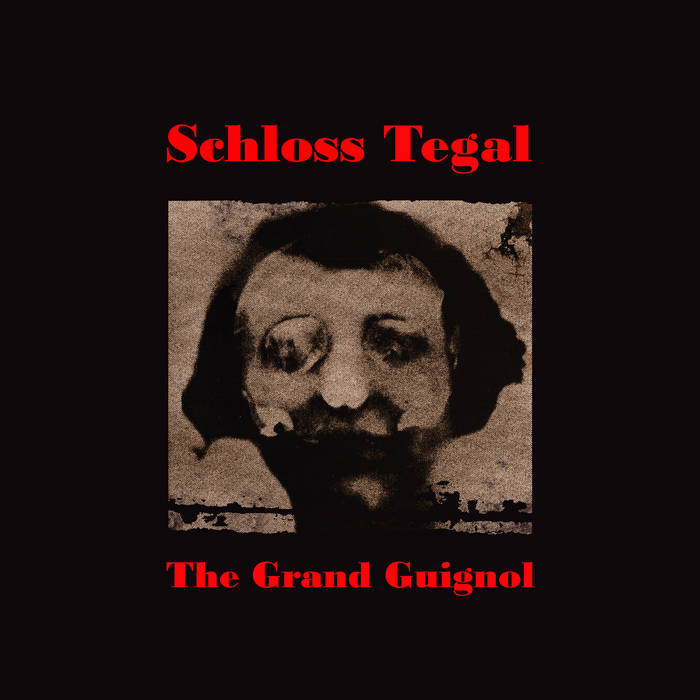 SCHLOSS TEGAL - The Grand Guidnol
