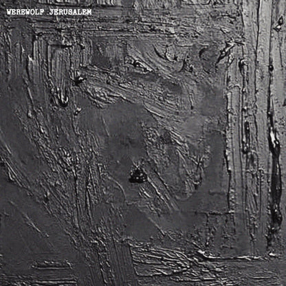 WEREWOLF JERUSALEM - Werewolf Jerusalem