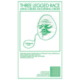 THREE LEGGED RACE - Living Order/Mourning Order