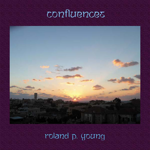 YOUNG, ROLAND P. - Confluences