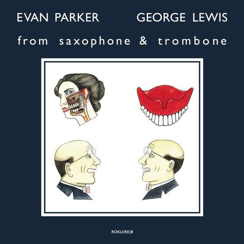 PARKER & GEORGE LEWIS, EVAN - From Saxophone & Trombone