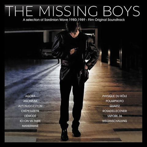 V/A - The Missing Boys: Selection of Sardinian Wave 1980 - 1989 (Film Original Soundtrack)