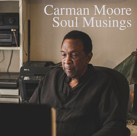 MOORE, CARMAN - Soul Musings