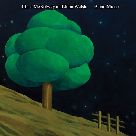 MCKELWAY, CHRIS AND WELCH, JOHN - Piano Music