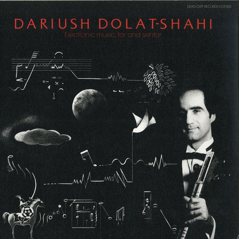 DOLAT-SHAHI, DARIUSH - Electronic Music, Tar and Sehtar