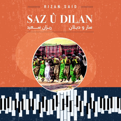 SAID, RIZAN - Saz U Dilan