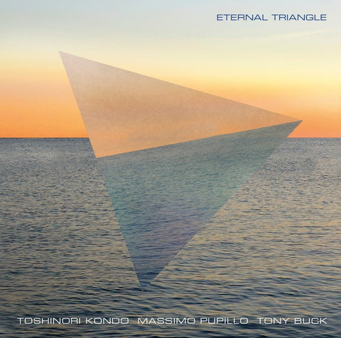 KONDO/MASSIMO PUPILLO/TONY BUCK, TOSHINORI - Eternal Triangle
