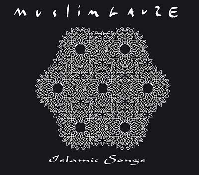 MUSLIMGAUZE - Islamic Songs