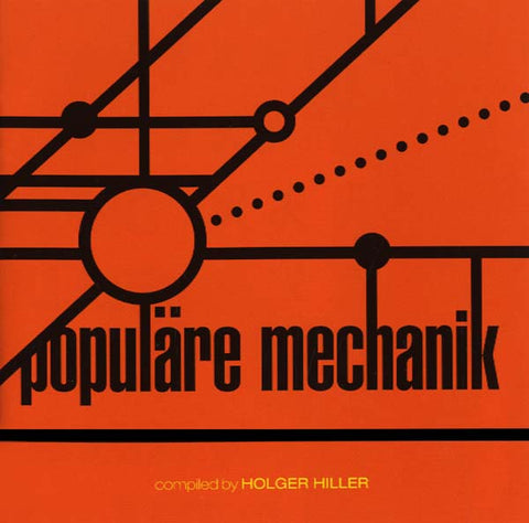 POPULARE MECHANIK - Kollektion 03: Populäre Mechanik Compiled by Holger Hiller