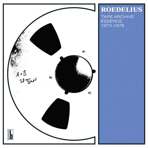 ROEDELIUS - Tape Archive Essence 1973-1978