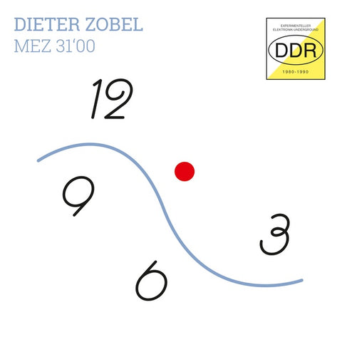 ZOBEL, DIETER - MEZ 31,00 (Experimenteller Elektronik-Underground DDR 1989)