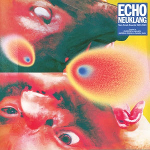 VA - Echo Neuklang (Neo-Kraut-Sounds 1981-2023)