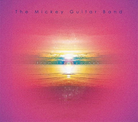 MICKEY GUITAR BAND, THE - From the Beaches