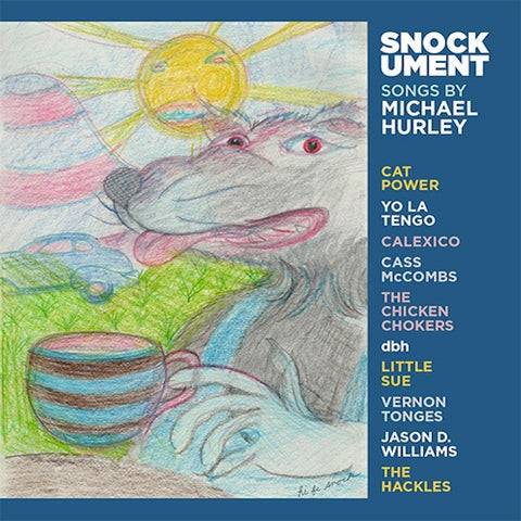 V/A - Snockument: Songs by Michael Hurley