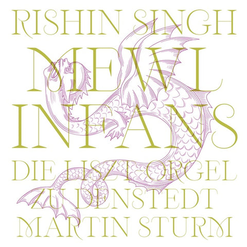 SINGH WITH MARTIN STURM, RISHIN - mewls infans