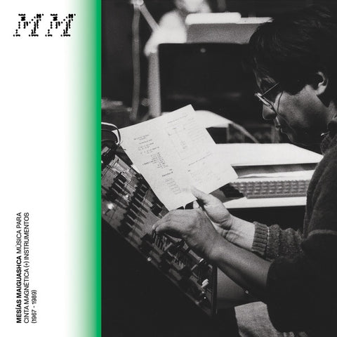 MAIGUASHCA, MESIAS - Musica Para Cinta Magnética (+) Instrumentos (1967-1989)