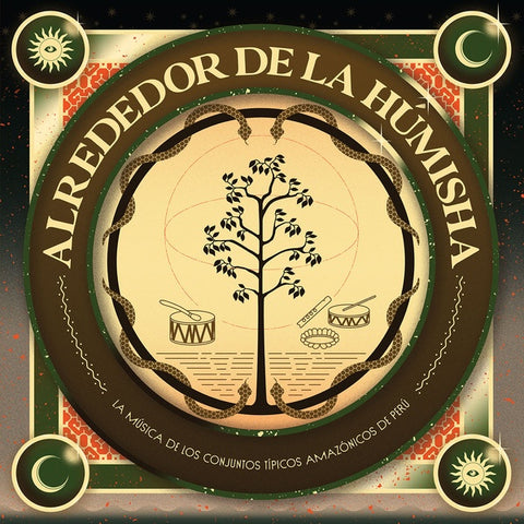 V/A - Alrededor De La Humisha: La Musica De Los Conjuntos Tipicos Amazonicos De Peru