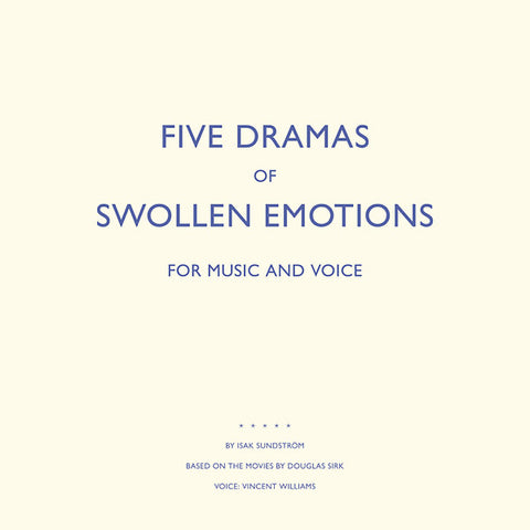 SUNDSTROM, ISAK - Five Dramas Of Swollen Emotions