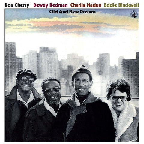 CHERRY/DEWEY REDMAN/CHARLIE HADEN/EDDIE BLACKWELL, DON - Old and New Dreams