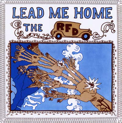 RFD, THE - Lead Me Home